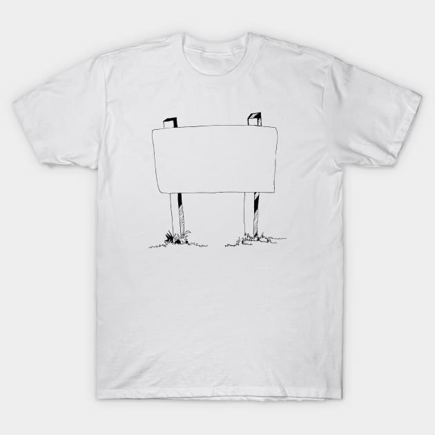 Billboard Sketch T-Shirt by THP Creative